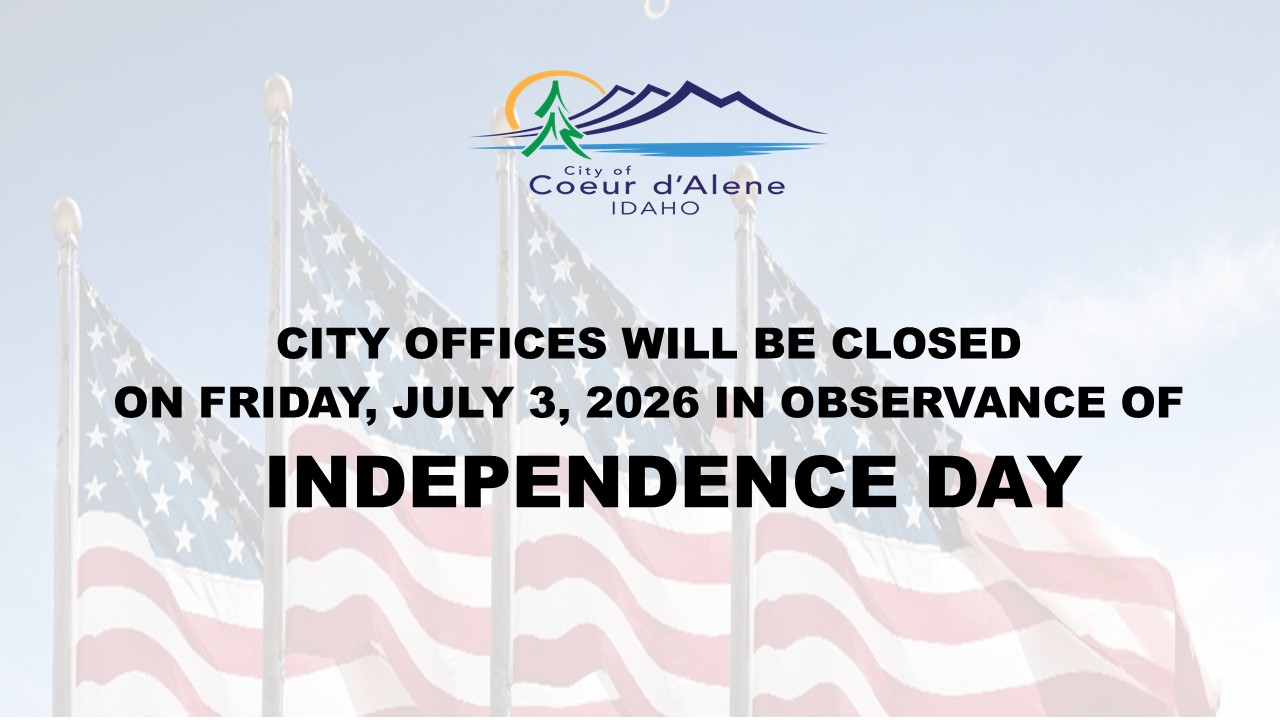 City Hall Closed on July 3, 2026 in observance of Independence Day holiday